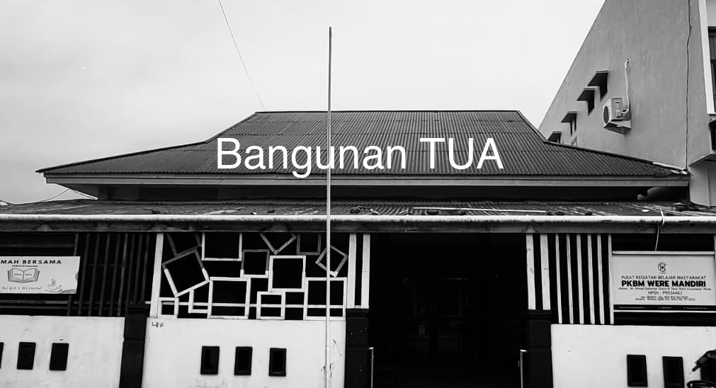 Bangunan Tua Cerita Tentang Pengabdian